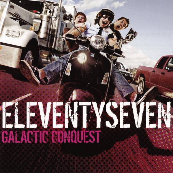 

CD ELEVENTY SEVEN - Galactic Conquest (3-month limited BVCP25112 Flicker Records 2007 Japan ObiRock Used