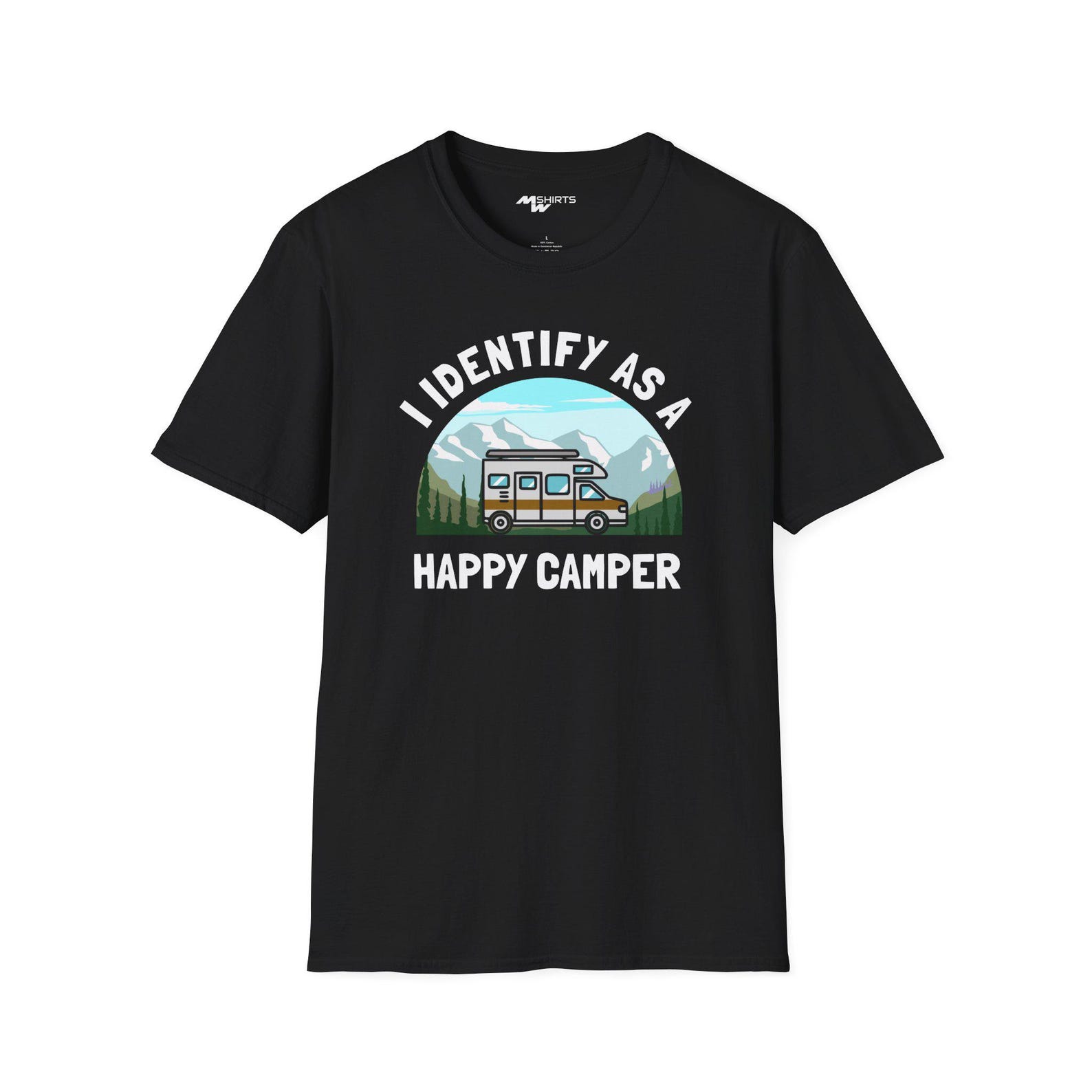 Adult T Shirt I Identify As A Happy Camper Tee - Wear Your Outdoor Joy! S