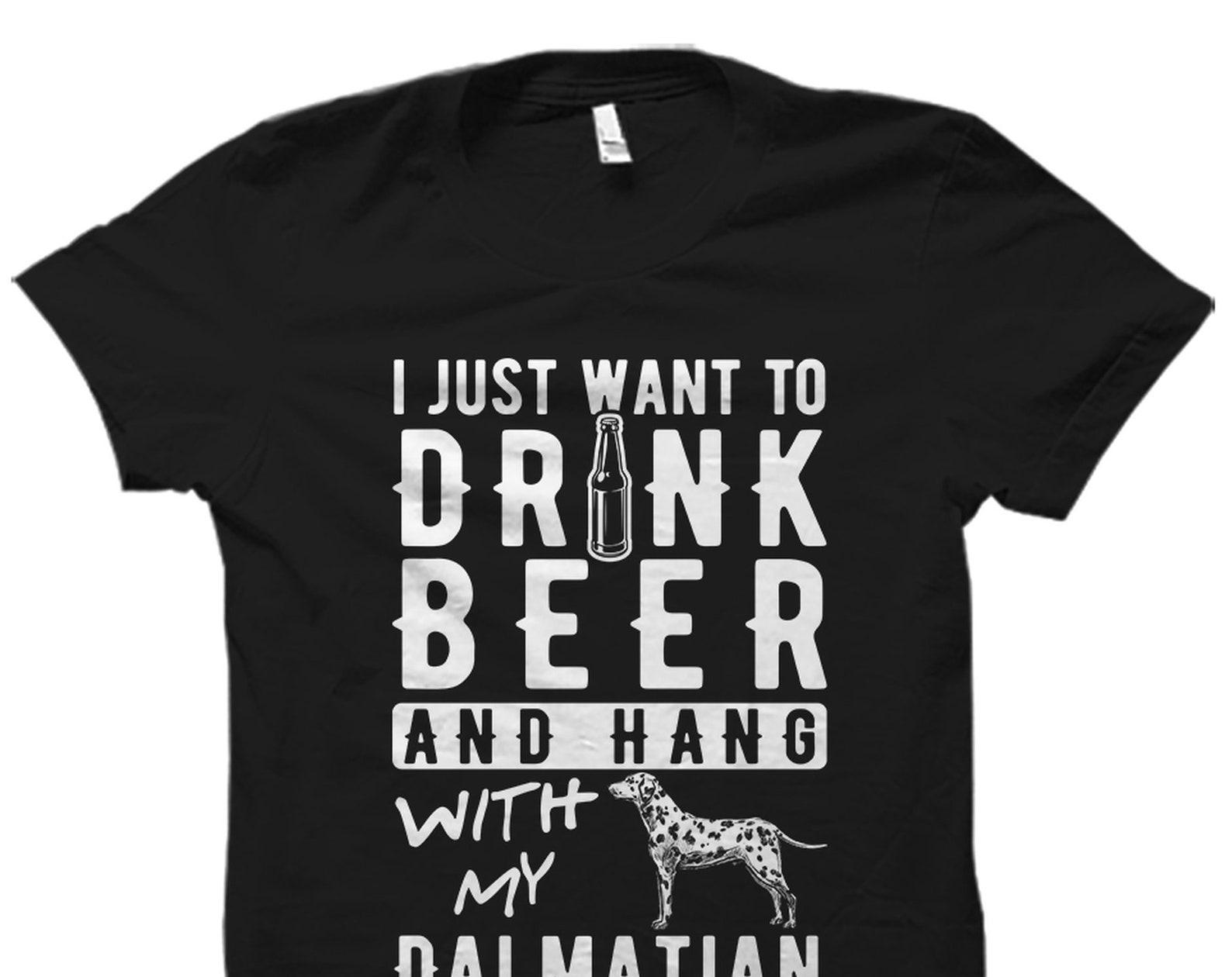 Dalmatian Shirt. Dalmatian Gift. Dalmatian Beer Shirt. Dog Lover Shirt. Dog Lover Gift. Dog Shirt. Dog Owner Gift. Dalmatian T-Shirt #OS3145 4XL