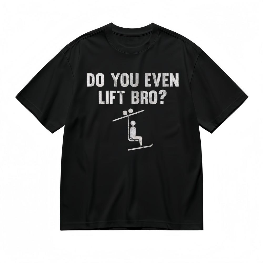 

Men s T-shirt With Do You Even Lift Bro Graphic Unisex Black 100% Cotton Top USA XL