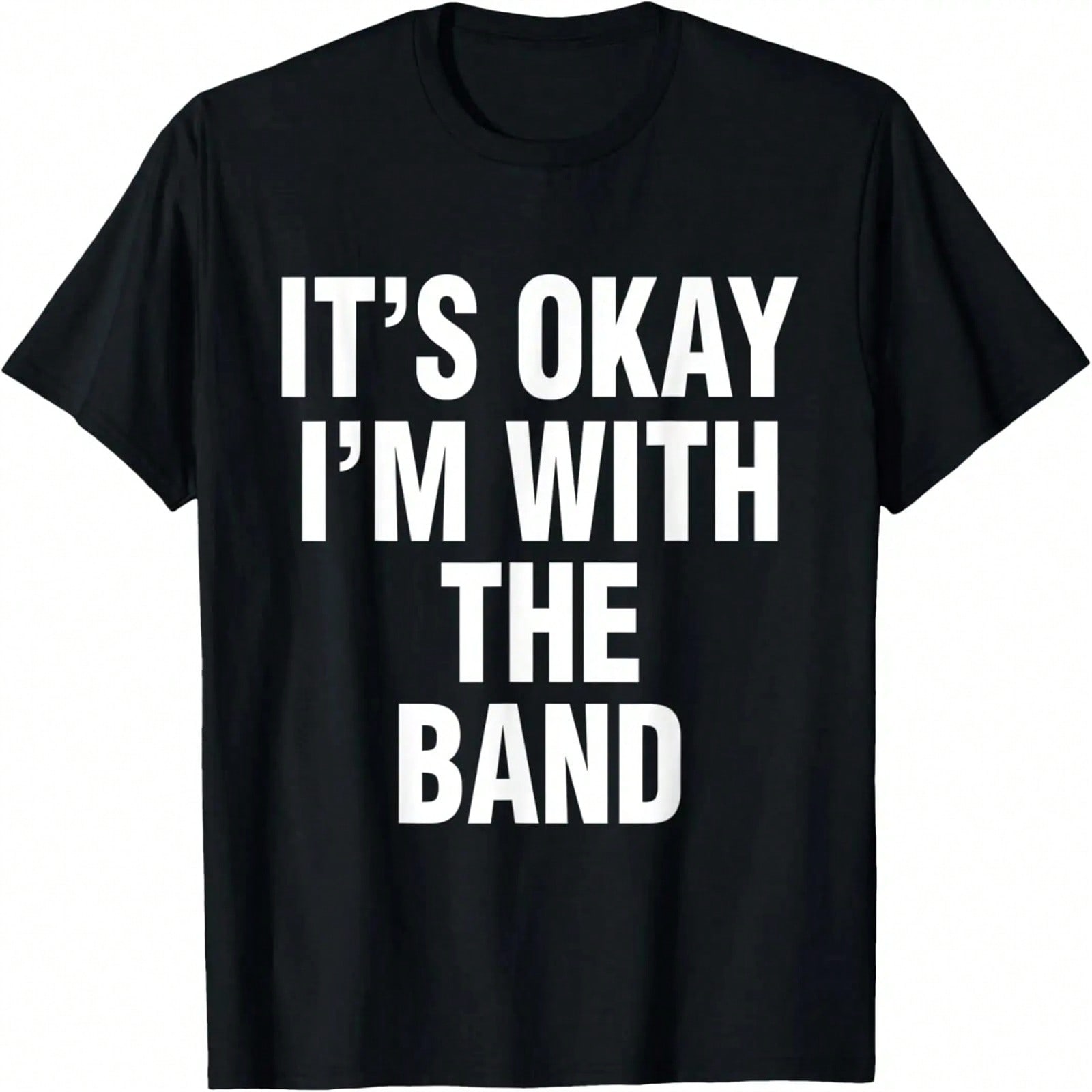 It s Okay I m With The Band Hipster Music Lover Humor T-Shirt S разноцветный