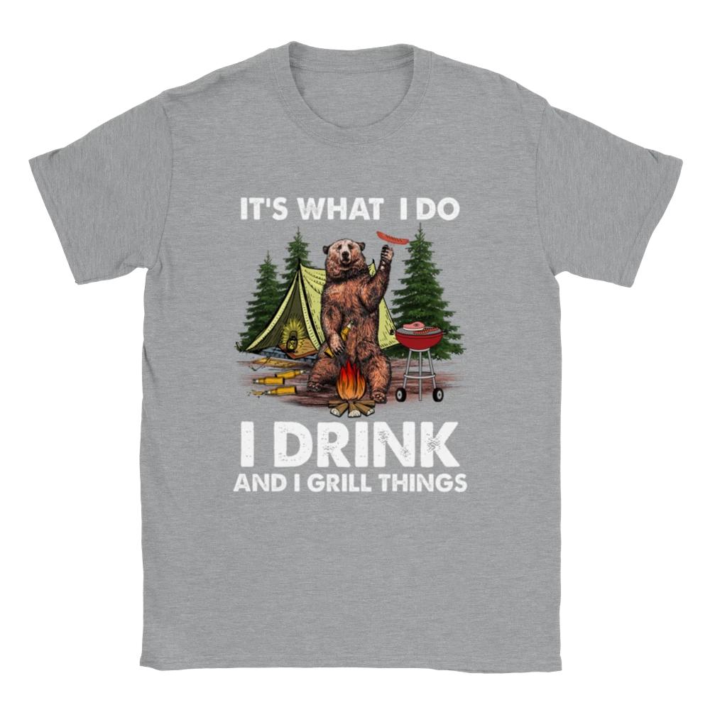 It s What I do.  I Drink and I Grill Things -  Classic Unisex Crewneck T-shirt L