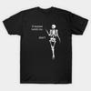 Asian Size Cotton Unisex Tshirt Print T-shirt Sassy Skeleton "Don'T" T-shirt No-Cut Print Regular Fit