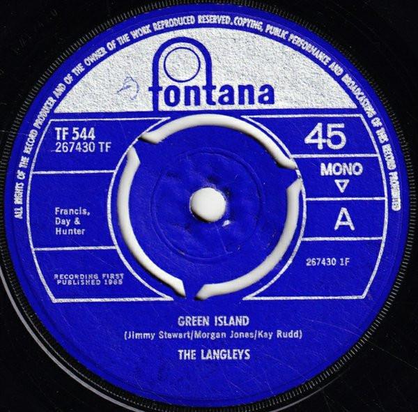

7inch Record LANGLEYS - Green Island TF544 Fontana 1965 UK Pop Used