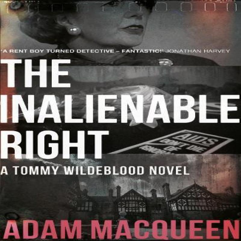 The Inalienable Right by Adam Macqueen Paperback Book 9781785634055