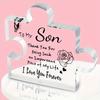 Mom to son gift: acrylic jigsaw puzzle plaque. Christmas/birthday, Father's Day/graduation/anniversary/wedding gift. Desk decor.