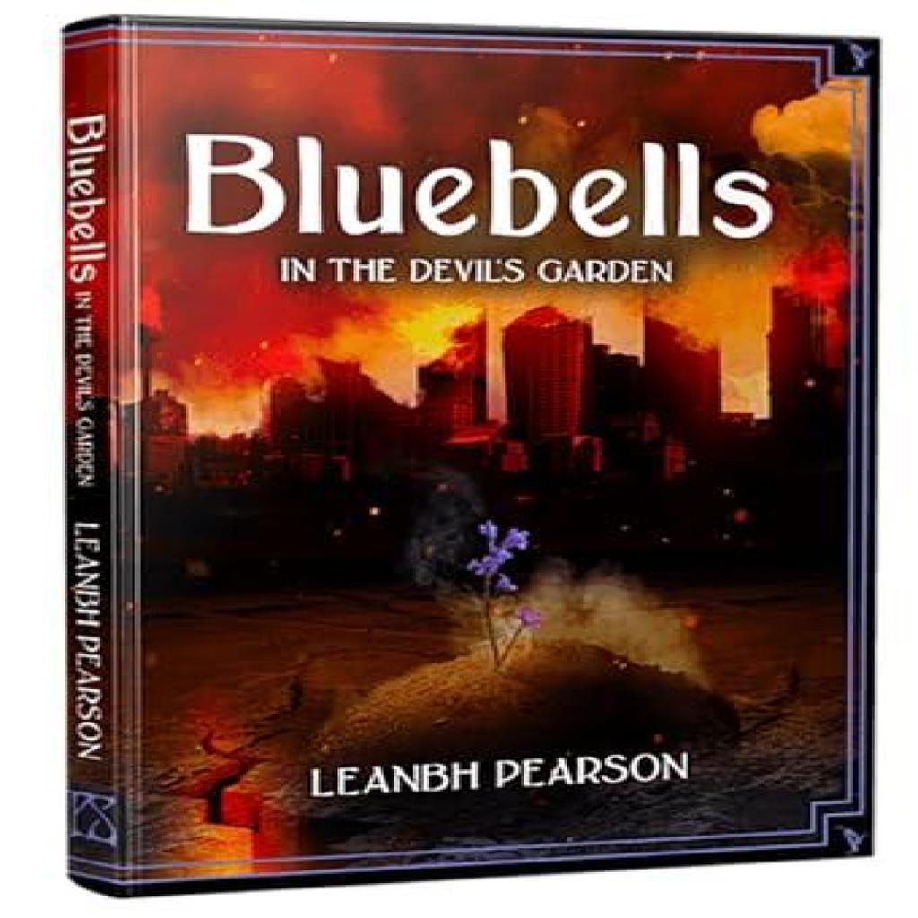 Bluebells In the Devils Garden by Leanbh Pearson Hardback Book 9781803945354