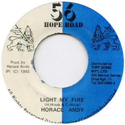 

7inch Record HORACE ANDY - Light My Fire 56 Hope Road 1993 Jamaica Reggae, Ska & Dub