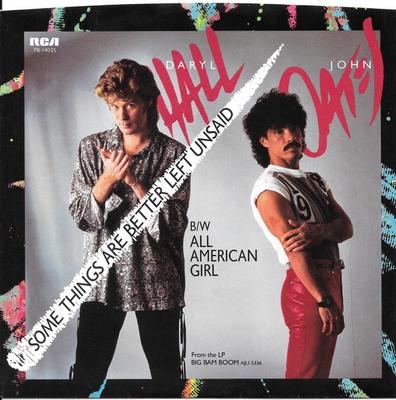 7inch Record DARYL HALL & JOHN OATES - Some Things Are Better Left Unsaid  JK14035PROMO RCA 1985 US Pop Used
