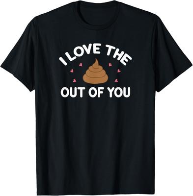 Ich liebe den Mist aus dir, Lustig, Sarkastisch, Witze, Familien-T-Shirt Unisex-T-Shirt