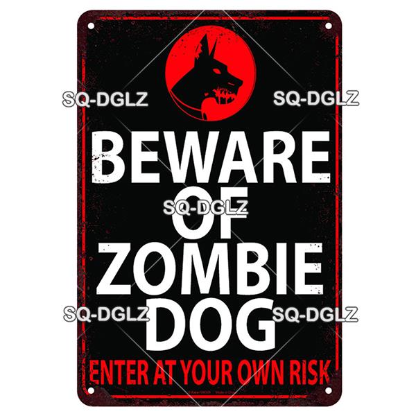 Zombie Dog Metal Sign Vintage Warning Plaque Wall Decor Man Cave Gift