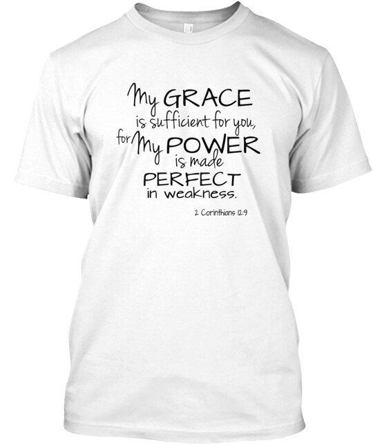 Grace Is Sufficient T-Shirt Made in the USA Size S to 5XL S