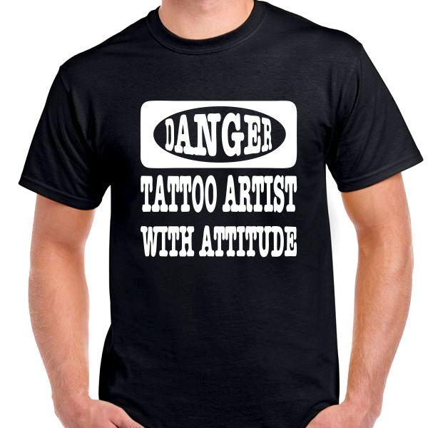 Danger Tattoo Artist with attitude T shirt tee funny ink artist art all sizes