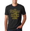 Kings Are Born In June Men Birthday T Shirt Graphic Anniversary Gift T