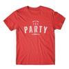 Keep the Party Going 100% Cotton Premium Tee NEW
