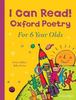 I Can Read Oxford Poetry for 6 Year Olds by John Foster Paperback Book 9780192744715