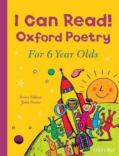 I Can Read Oxford Poetry for 6 Year Olds by John Foster Paperback Book 9780192744715
