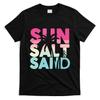 Sun Sand Salt Beach T-Shirt Unisex