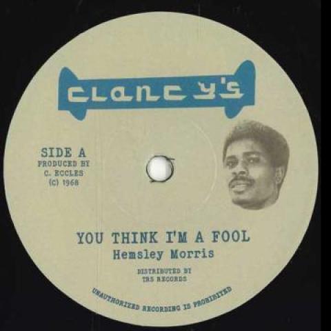 

7-дюймовая пластинка HEMSLEY MORRIS / ERNEST RANGLIN - You Think I m A Fool / Heart Beat TRSCE1 Clancy s EU 1968 Европа Регги, Ска и Даб
