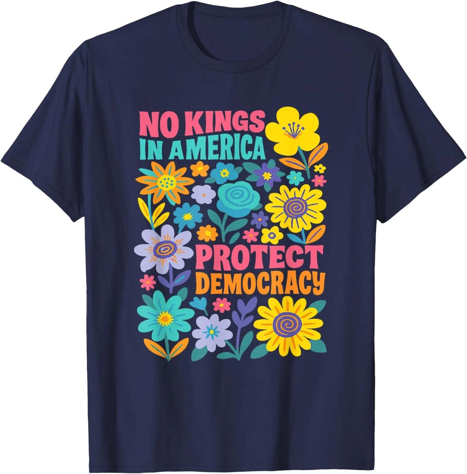 No Kings in America Protest Democraty No Kings Since 1776 T-Shirt 2XL