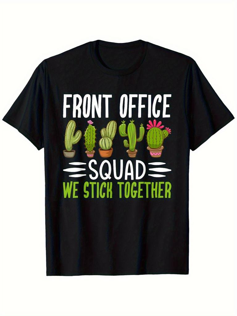 Front Office Squad: We Stick Together" - Fun Office Companion T-shirt for Men & Women