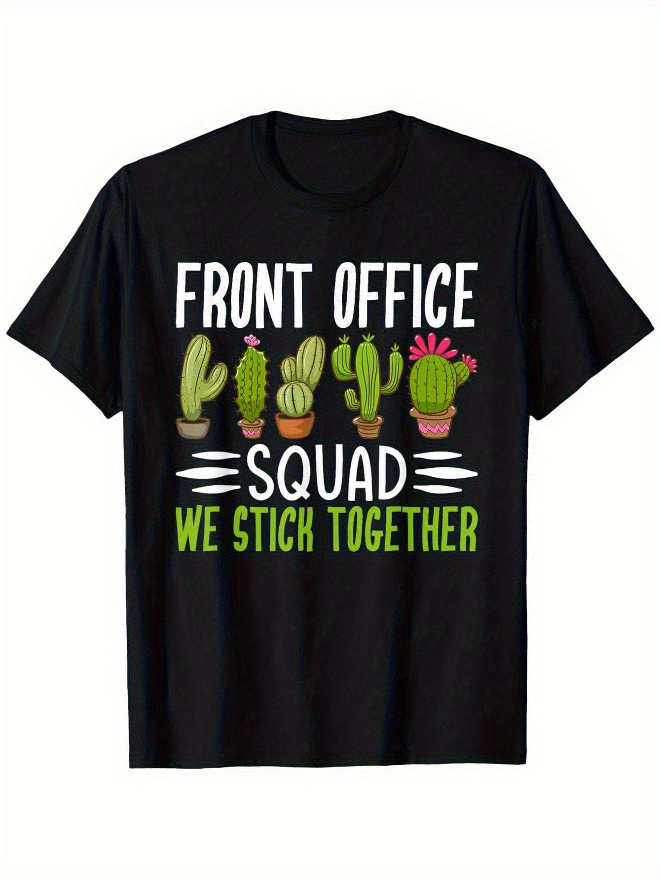 Front Office Squad: We Stick Together - Fun Office Companion T-shirt for Men & Women L