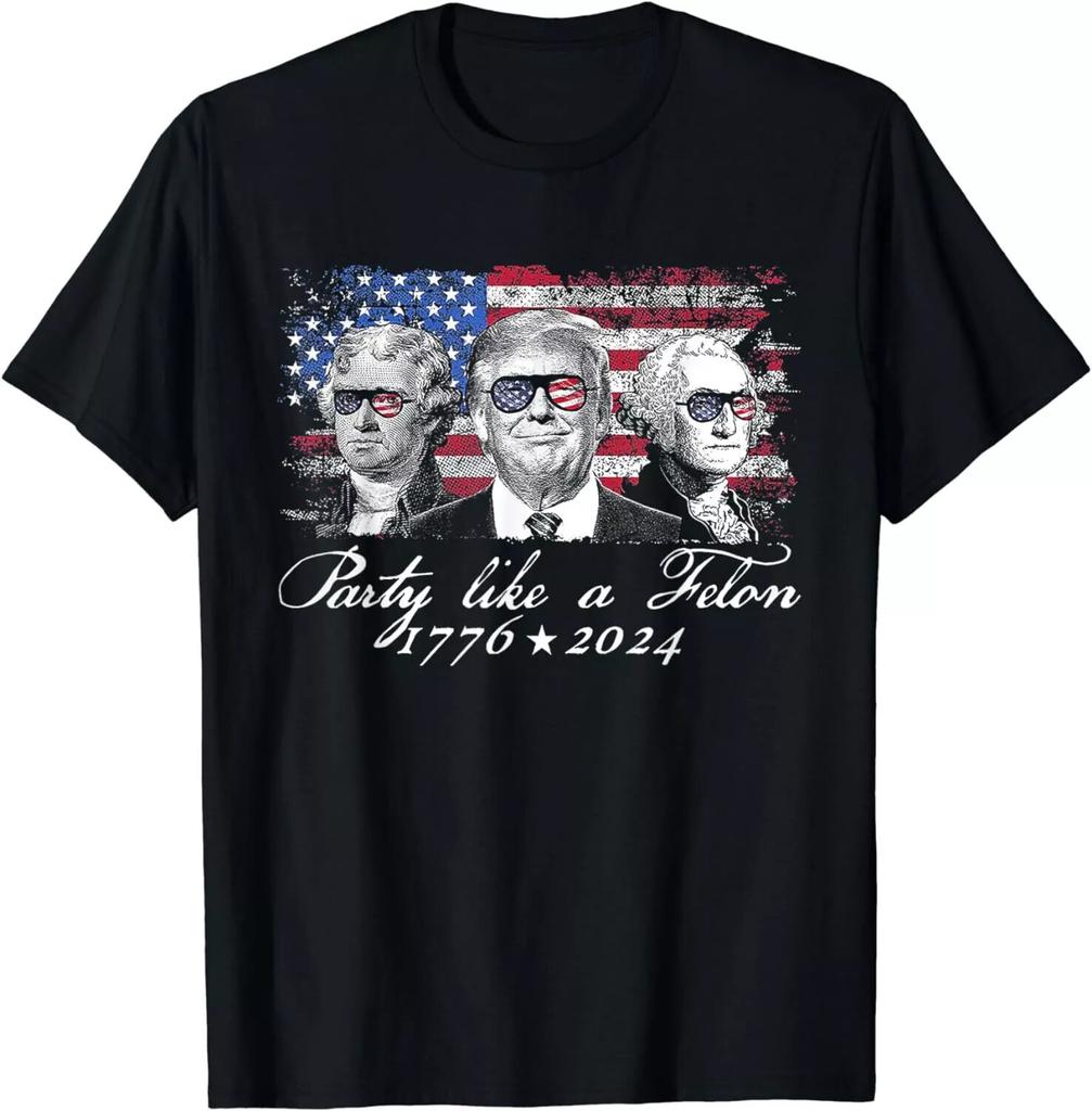 Party Like A Felon 1776 2024 President Cotton Tee T-Shirt Size M to 3XL