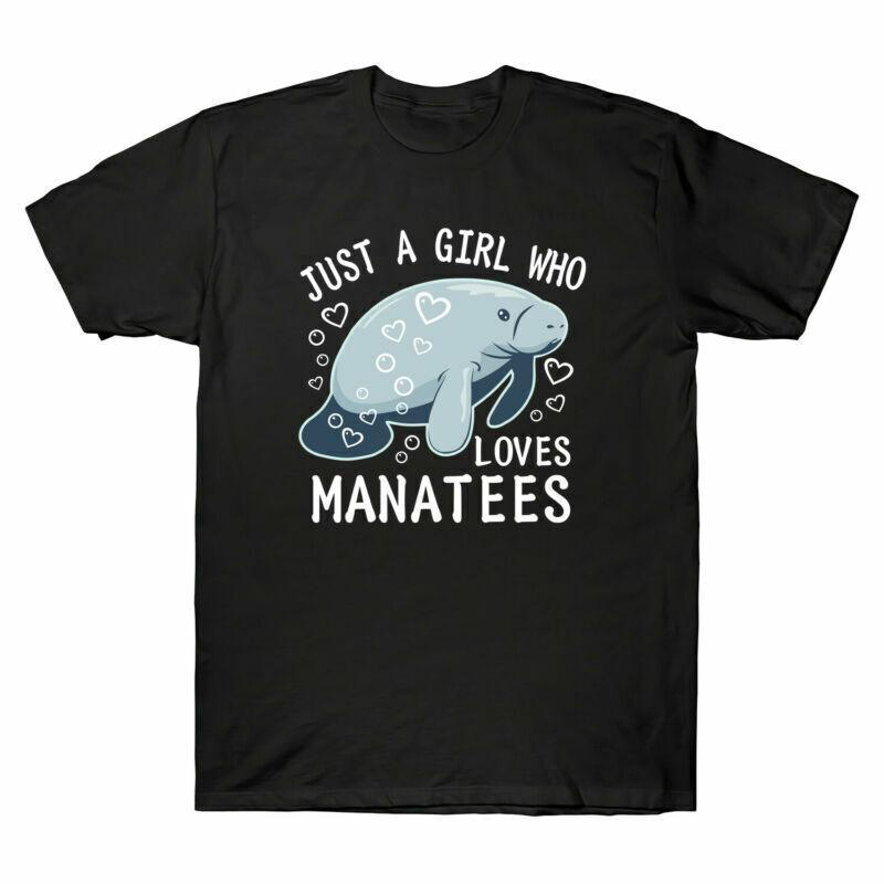 Just A Girl Who Loves Manatees Funny Gift Tee Men s Cotton Short Sleeve T-Shirt Unisex T-Shirt L
