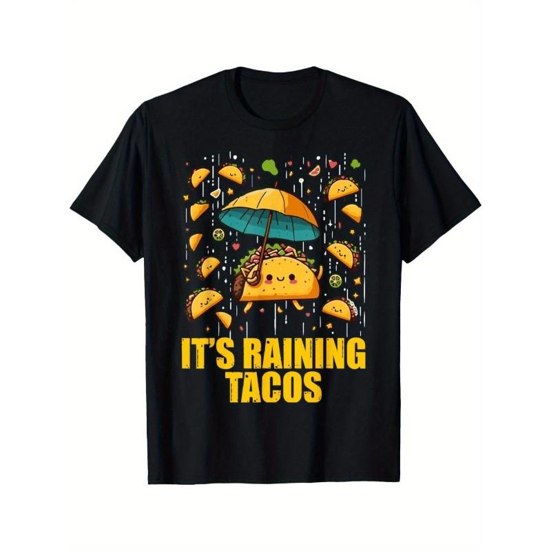 

Unisex It s Raining Tacos Food Graphic Casual Round Neck Tee for Food Festivals & Daily Wear S чёрный