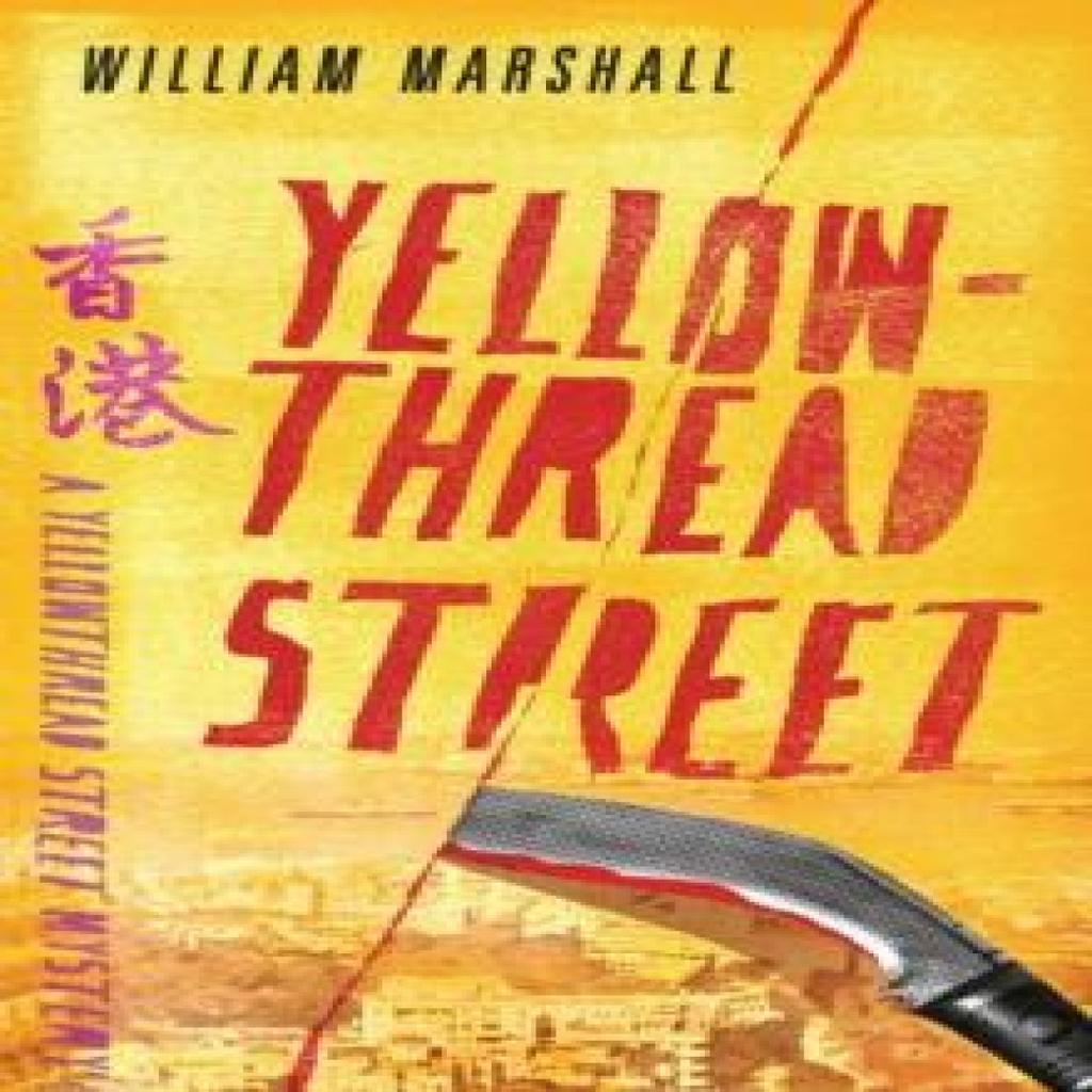 Yellowthread Street Book 1 by William Marshall Paperback Book 9781911440963