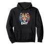 Easy Tiger Funny Tiger Sunglasses Pun Joke Animal Hoodie