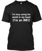 Saving The World In My Head I'm An Infj T-shirt Made In the USA Size S To 5XL Unisex T-Shirt