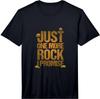 Just One More Rock I Promise Geology Funny Gift Performance  Unisex T-Shirt