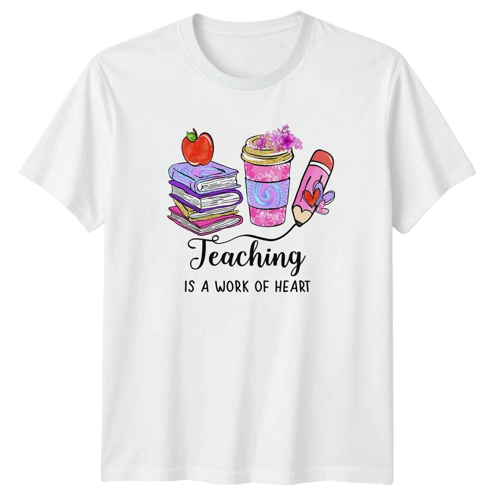 Teaching Is A Work Of Heart Unisexs TShirt Teacher Gift For Her S