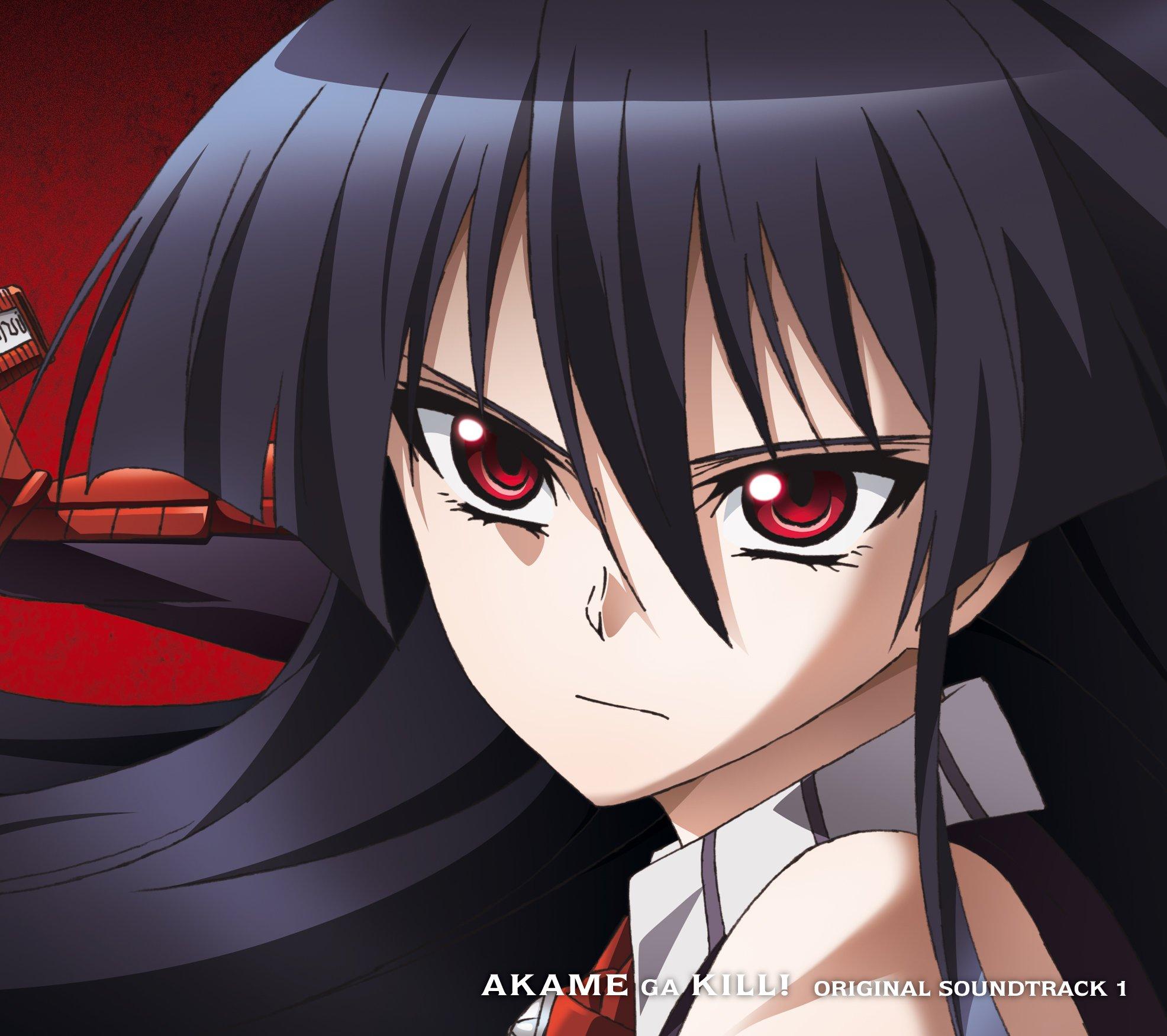 

Akame ga Original Soundtrack 1 Убить!