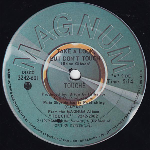 

12inch Record TOUCHE Take A Look But Dont Touch 3242601 Magnum Records 1979 Canada SoulFunk Used
