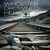 Whoever Drowned Here by Max Sessner Hardback Book 9781636281384