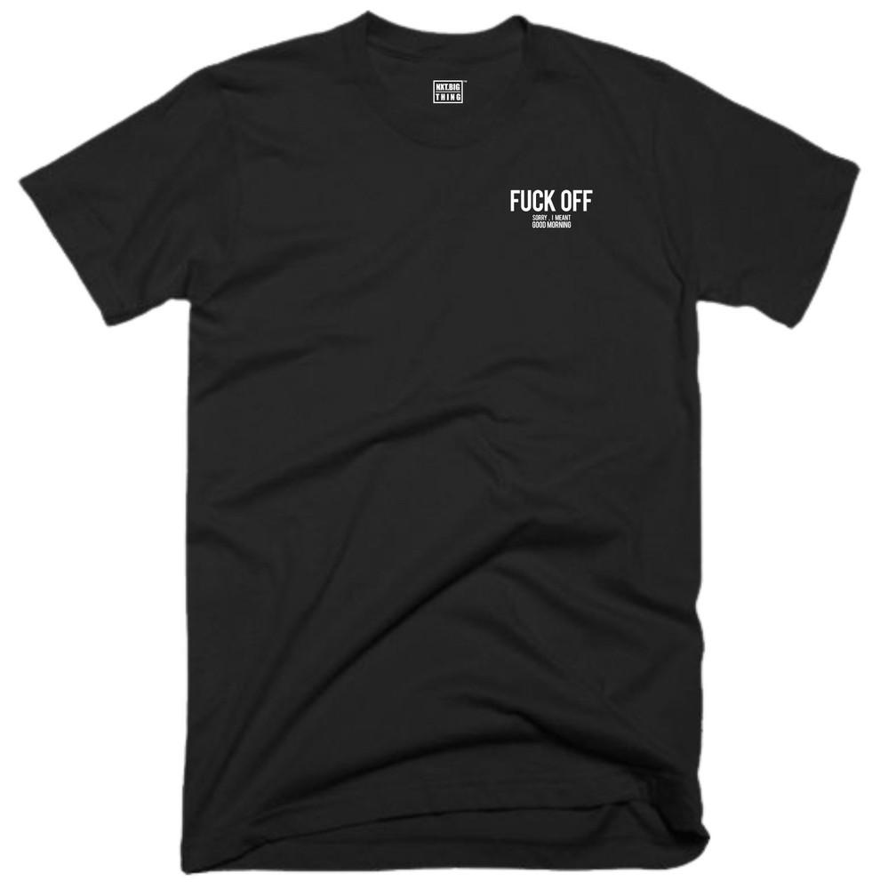 Fk Off Sorry Good Morning T Shirt Small Casualwear Rude Offensive Fun Gift Top