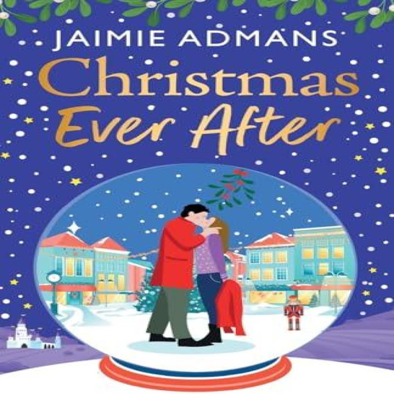 Christmas Ever After by Jaimie Admans Paperback Book 9781835617632