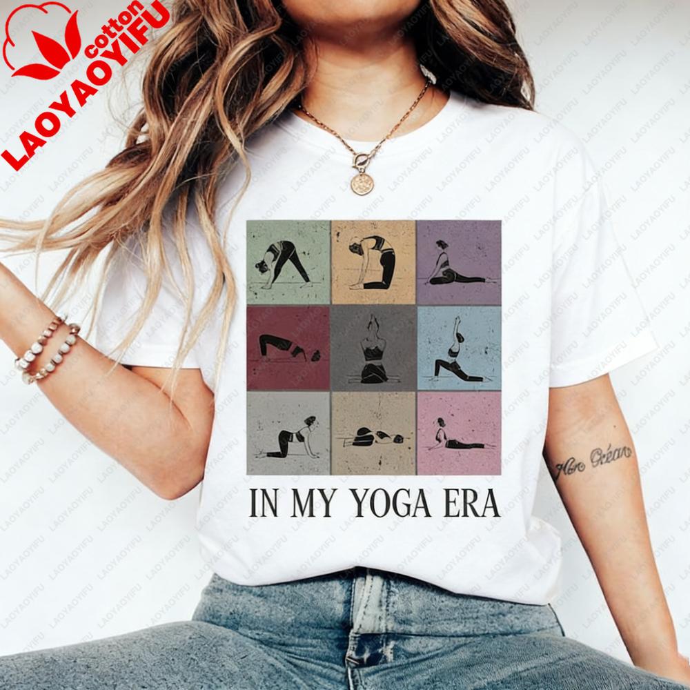 IN MY YOGA ERA Shirt Funny Yoga Women Tshirt Yoga Instructor Gift Tshirt Vintage Style Sportswear Daily Life Casual Cotton Tee