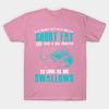 T Shirt Women Short Fat And Has A Big Mouth As Long As She Swall Harajuku Print Kawaii Tshirt Summer Short Sleeve Female T-Shirt Top Tee