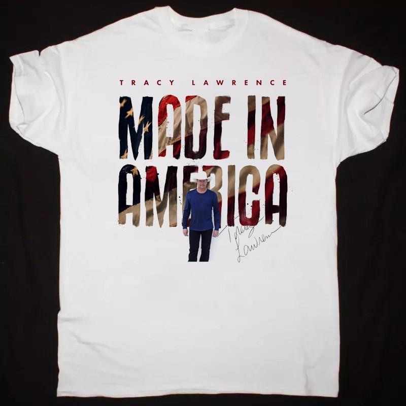 Made In America Tracy Lawrence Country Music White Color Shirt Adults PP2243 XXL