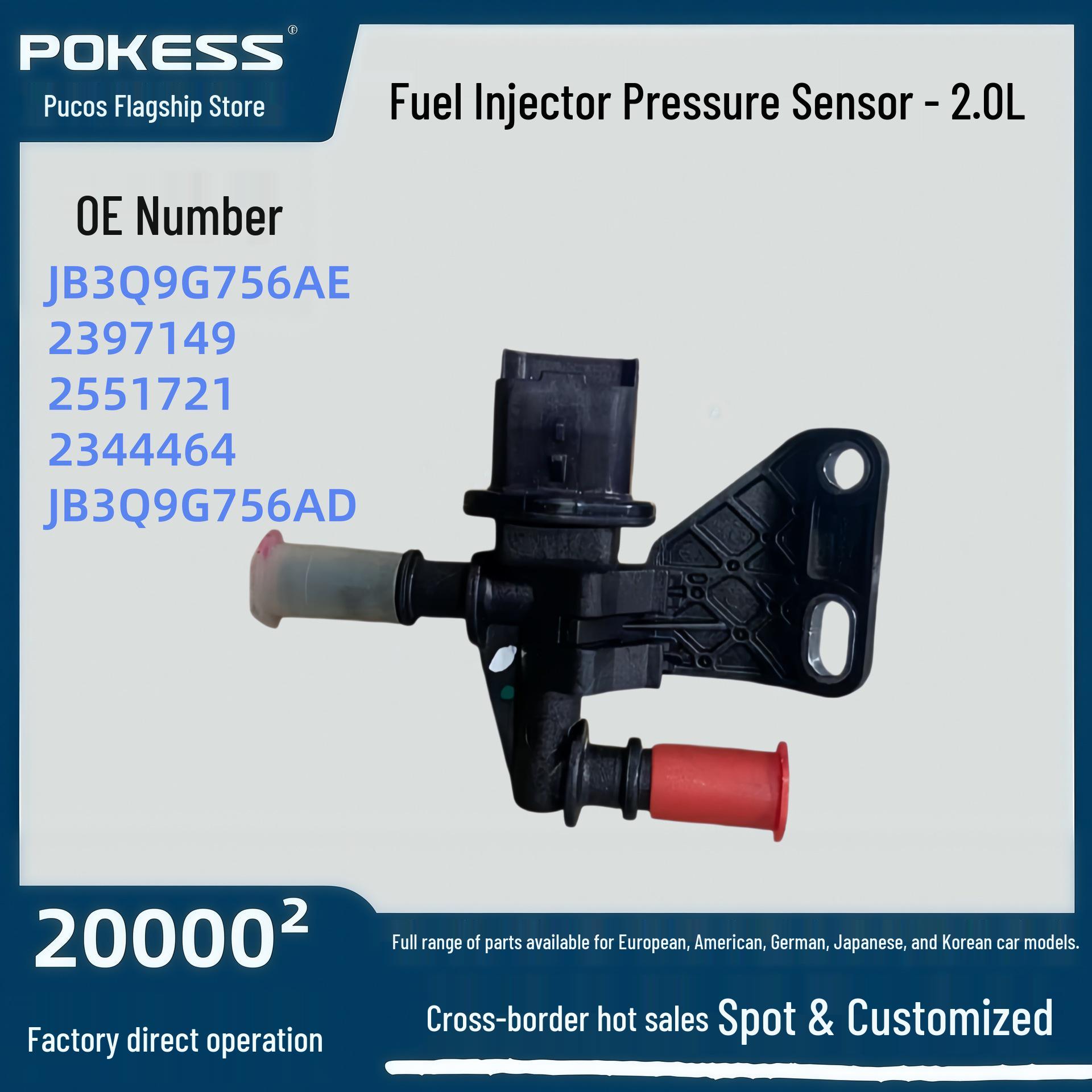 

Ford Ranger 19 Fuel Pressure Sensor - 2.0L, Part #2397149 - jb3Q9g756ae Compatible Pokes/Procos