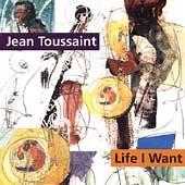 

CD JEAN TOUSSAINT - Life I Want NNCD1001PROMO New Note 1995 UK Jazz Used