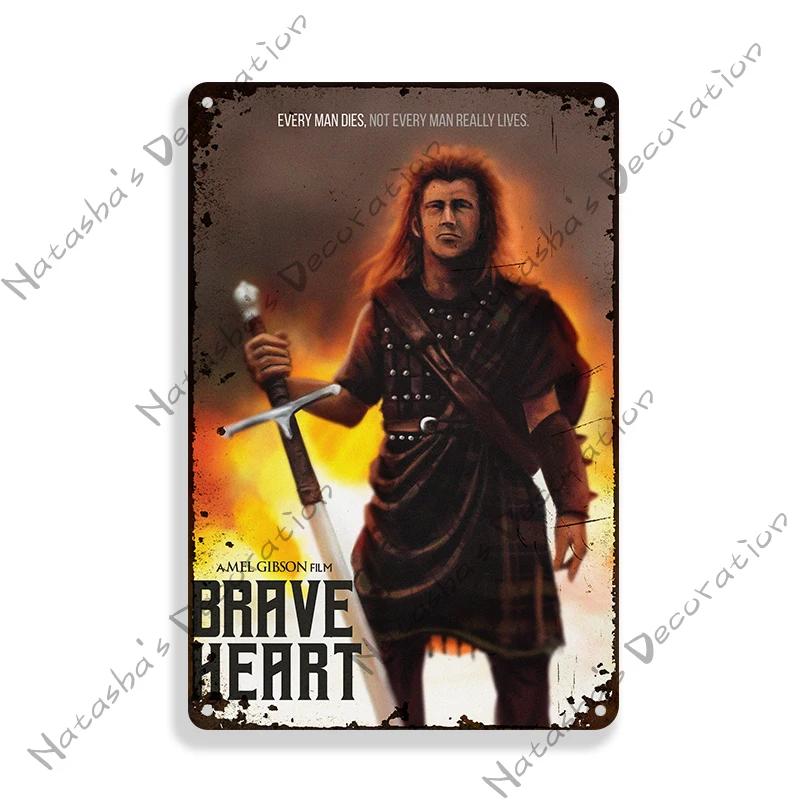 American Classic Movie Braveheart Metal Plaque Decorative Plate Cafe Home Man Cave Metal Tin Sign Wall Decor Metal Signs Poster