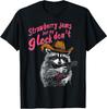 Strawberry Jams But My Don't Funny Raccoon T-Shirt