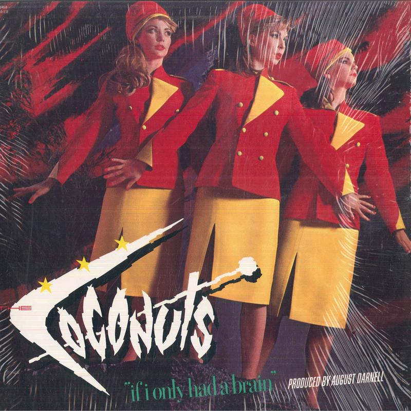 

12inch Record COCONUTS If I Only Had A Brain Extended Ver PC60455 EMI AMERICA 198 US SoulFunk Used