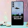 The X Files I want to believe Phone Case For Samsung Galaxy S24 S25 Ultra S21 S22 S23 Ultra S9 S10 S20 Plus S25 FE Cover