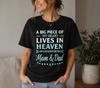 A Big Piece Of My Heart Lives In Heaven My Mom And Dad T-Shirt S-3XL Unisex T-Shirt