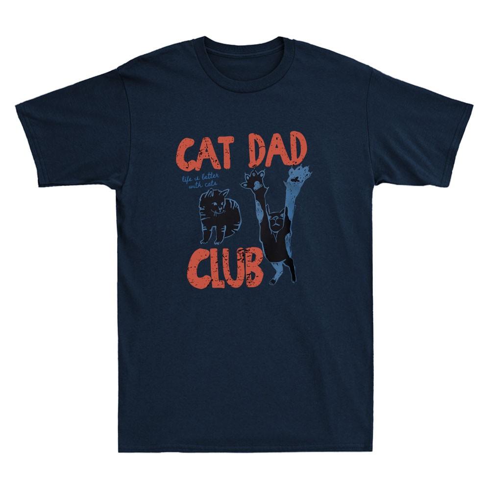 Cat Dad Club Das Leben ist besser mit Katzen Lustige Katzen Meme Zitat Retro Unisex T-Shirt